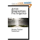 Artist-Biographies: Fra Angelico by Moses Foster Sweetser
