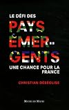 Pays �mergents : Une chance pour la France