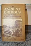 The ancient bridges of Wales and western England