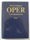 Produkt-Bild: Oper in vier Jahrhunderten. Sonderausgabe