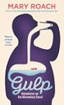 Gulp: Adventures on the Alimentary Canal