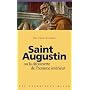 Saint Augustin ou la d�couverte de l'homme int�rieur