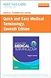 Medical Terminology Online for Quick & Easy Medical Terminology (Access Code), 7e