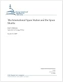 The International Space Station and the Space - CRS Report