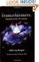Tranceformers: Shamans of the 21st Century