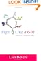 Fight Like a Girl: The Power of Being a Woman