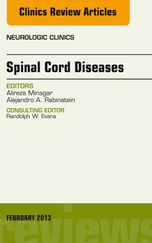Spinal Cord Diseases, An Issue of Neurologic Clinics, (The Clinics: Radiology)