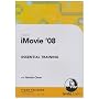 iMovie '08 Essential Training