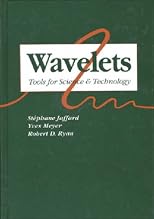 Wavelets: Tools for Science & Technology
