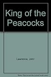 The King of the Peacocks