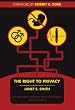 The Right to Privacy (Bioethics & Culture)