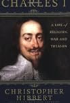 Charles I: A Life of Religion, War an...
