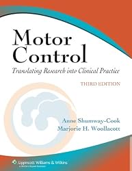 Motor Control: Translating Research into Clinical Practice