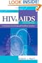 HIV & AIDS: A Foundation for Nursing and Healthcare Practice (Arnold Publication)