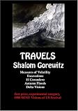 Travels: Measures of Volatility, El Corandero, Excavations, Autum Floods, and Delta Visions