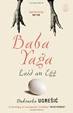 Baba Yaga Laid an Egg (Myths)