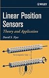 Linear Position Sensors: Theory and Application