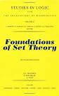Foundations of Set Theory (Studies in Logic and the Foundations of Mathematics)