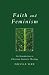Faith and Feminism: An Introduction to Christian Feminist Theology (Exploring Faith - Theology for Life): 11