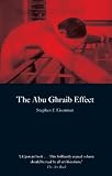 The Abu Ghraib Effect