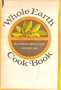Whole Earth Cook Book