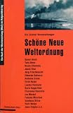 Produkt-Bild: Sch&ouml;ne Neue Weltordnung: Die Z&uuml;rcher Veranstaltungen