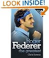 Roger Federer: The Greatest