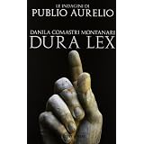 Dura lexdi Danila Comastri Montanari