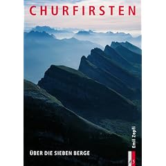 Churfirsten. �ber die sieben Berge
