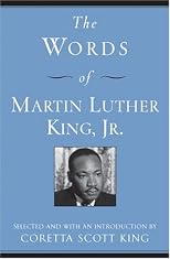 The Words of Martin Luther King, Jr.: Selected by Coretta Scott King (Newmarket Words of Pocket Edition Series)