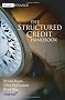 The Structured Credit Handbook (Wiley Finance)