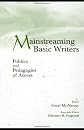 Mainstreaming Basic Writers