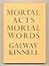 Moral Acts, Moral Words (Hardcover)