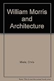 William Morris and architecture
