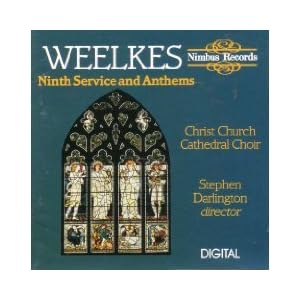 Evening Service for 5 Voices Ninth Service Anthems by Thomas Weelkes, Stephen Darlington, Laurence Cummings, and Christ Church Cathedral Choir (Audio CD - 1992)