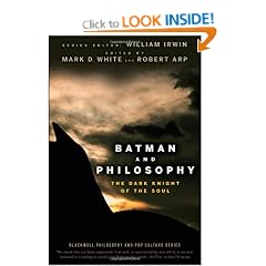 Batman and Philosophy: The Dark Knight of the Soul