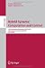Hybrid Systems: Computation and Control: 12th International Conference, HSCC 2009, San Francisco, CA, USA, April 13-15, 2009, Proceedings (Lecture ... Computer Science and General Issues)