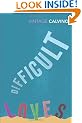 Difficult Loves: Smog - A Plunge into Real Estate (Vintage Classics)