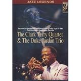 The Clark Terry Quartet And The Duke Jordan Trio [DVD]