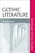 Gothic Literature (Edinburgh Critical Guides to Literature)