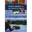 Tante Dimity und der Fremde im Schnee
