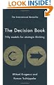 The Decision Book: Fifty Models for Strategic Thinking