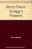 Scraggs' flowers