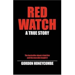 Red Watch: A True Story