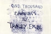 One Thousand Drawings by Tracey Emin: A Thousand Drawings
