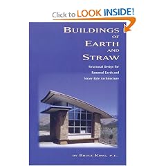 Buildings of Earth and Straw: Structural Design for Rammed Earth and Straw-Bale Architecture