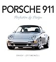 Porsche 911: Perfection by Design