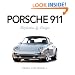 Porsche 911: Perfection by Design