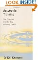 Autogenic Training: Effective Holistic Way to Better Health