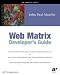 Web Matrix Developer's Guide